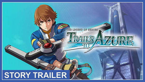 The Legend of Heroes: Trails to Azure Deluxe Edition - Nintendo Switch